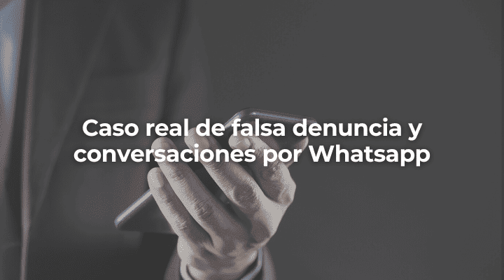 Denuncia falsa y conversaciones de Whatsapp en Cádiz